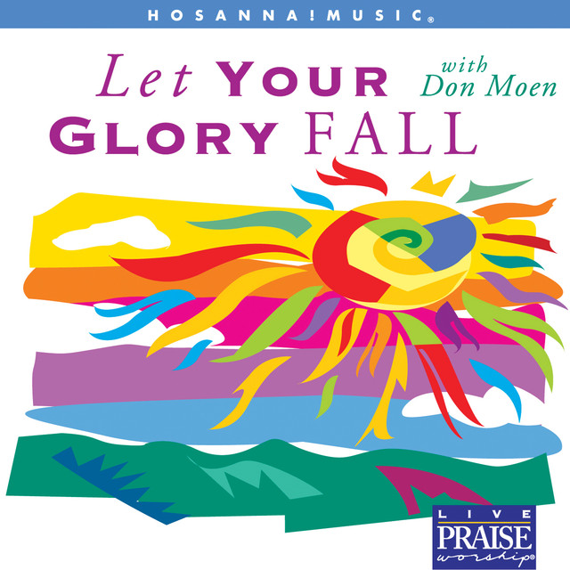 Let Your Glory Fall Albumcover