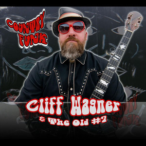 Cliff Wagner & the Old #7