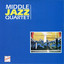 Middle Jazz Quartet Albumcover