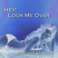 Hey! Look Me Over cover