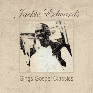 Jackie Edwards: Sings Gospel Classics album