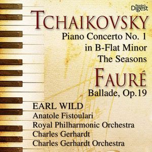 Tchaikovsky: Piano Concerto No. 1 in B-Flat Minor; The Seasons - Fauré: Ballade, Op. 19 album
