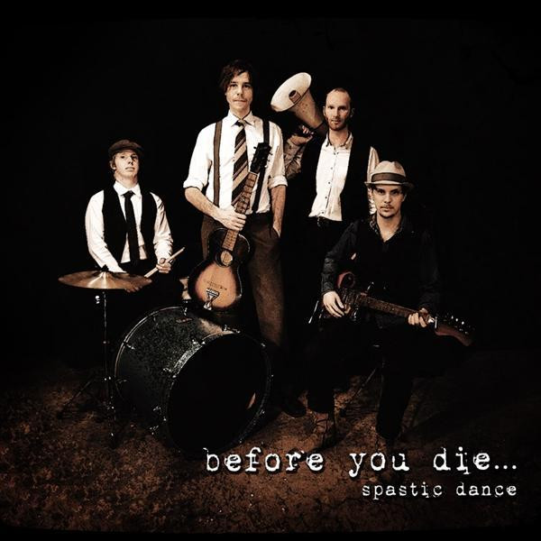 Before You Die... Photo