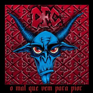 O Mal Que Vem Para Pior cover
