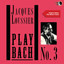 Play Bach No. 3 (Original Album Plus Bonus Tracks) cover
