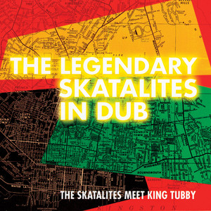 The Legendary Skatalites in Dub album