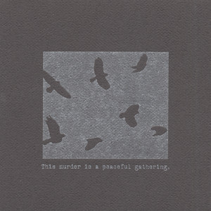 This Murder Is A Peaceful Gathering Albumcover