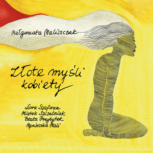 Małgorzata Maliszczak: Złote Myśli Kobiety album