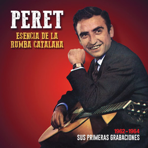 Esencia de la Rumba Catalana: Sus primeras grabaciones album
