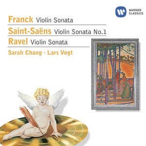 Franck: Violin Sonata - Saint-Saëns: Violin Sonata No.1 - Ravel: Violin Sonata album