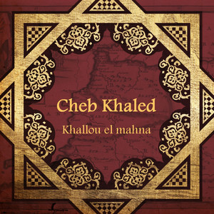 Khallou el mahna album