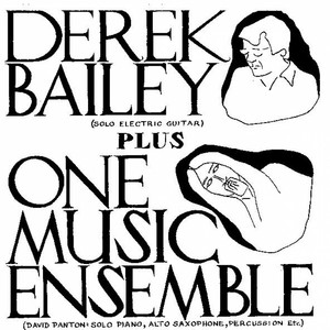 Derek Bailey Plus One Music Ensemble album