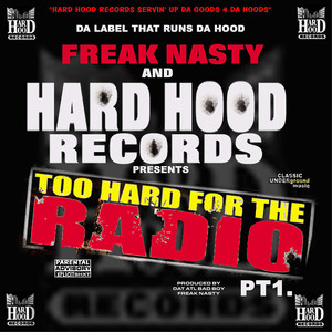 Hard Hood Presents: Too Hard for the Radio Pt. 1 cover