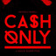 Cash Only (Original Motion Picture Soundtrack) cover