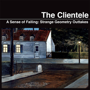 A Sense of Falling: Strange Geometry Outtakes album