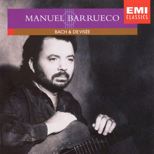 Manuel Barrueco Plays Bach & De Visée album