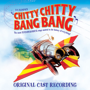Chitty Chitty Bang Bang (Original London Cast Recording) album