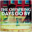 Days Go By cover