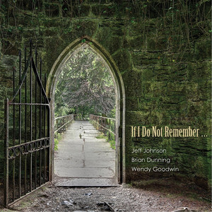 If I Do Not Remember... album