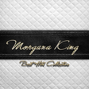 Best Hits Collection of Morgana King album