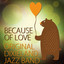 Because of Love cover