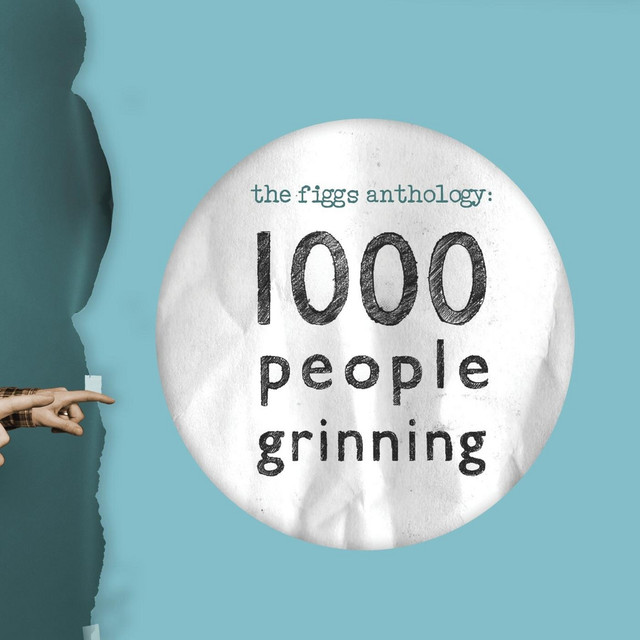 The Figgs Anthology: 1000 People Grinning cover