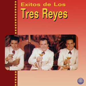 Exitos de los Tres Reyes album
