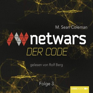 Netwars - Der Code, Folge 3 Audiobook