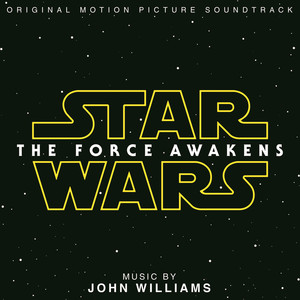 Star Wars: The Force Awakens: Original Motion Picture Soundtrack album