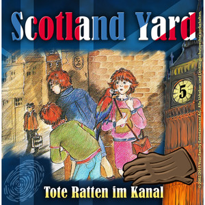 Folge 05: Tote Ratten im Kanal