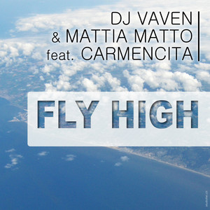 Dj Vaven & Mattia Matto Feat Carmencita