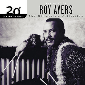 20th Century Masters: The Millennium Collection: The Best of Roy Ayers album
