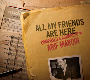 All My Friends Are Here album