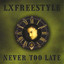 Never Too Late Albumcover