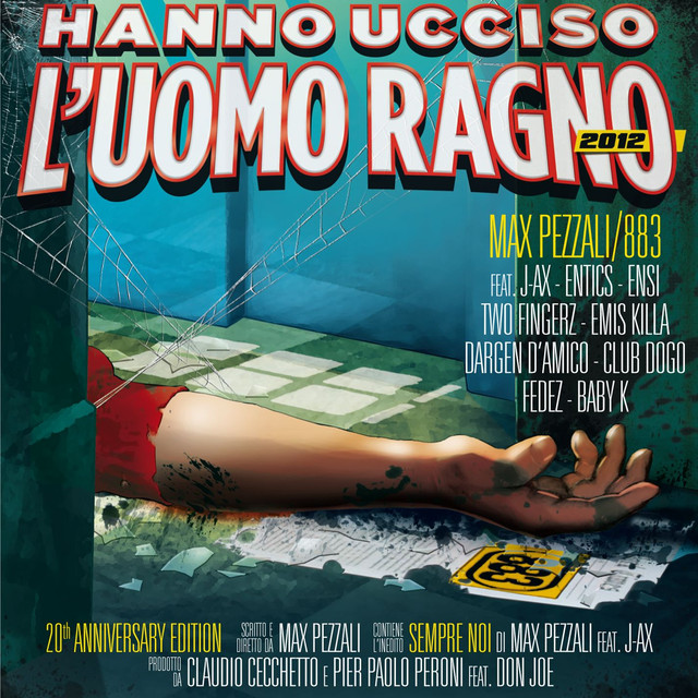 Hanno Ucciso L'uomo Ragno 2012 cover