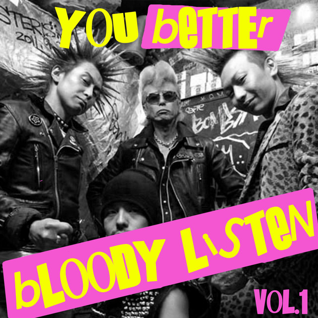 You Better Bloody Listen Vol, 1 cover