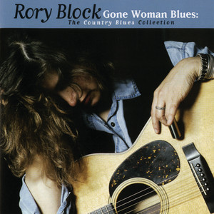 Gone Woman Blues: The Country Blues Collection album