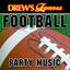 Drew's Famous Football Party Music cover