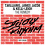 The remedy T.Williams, James Jacob & Kelli-Leigh