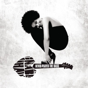 Never Played The Bass album