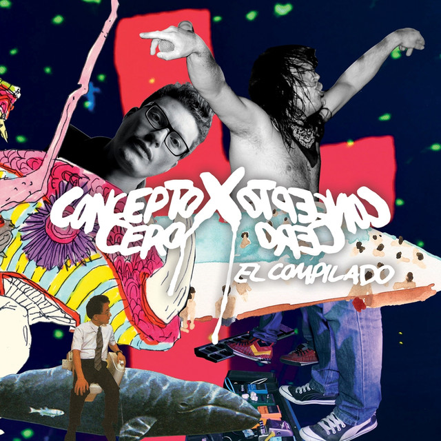 Concepto Cero X Concepto Cero (el Compilado) cover