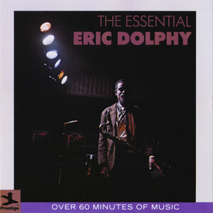The Essential Eric Dolphy album
