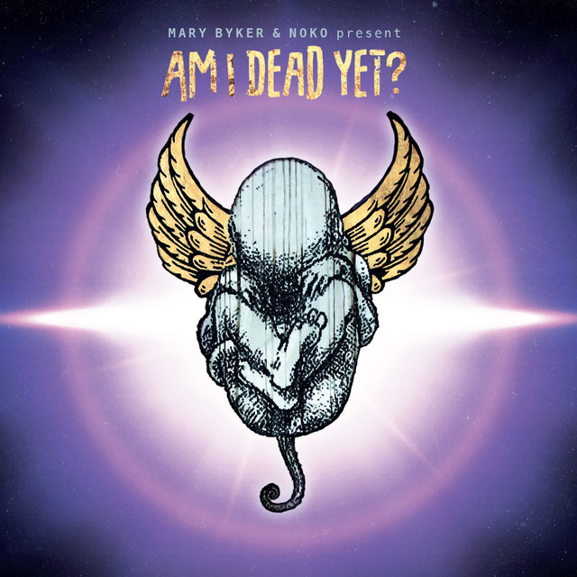 Am I Dead Yet Photo