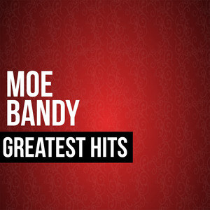 Moe Bandy Greatest Hits album