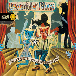 The Blues'll Make You Happy, Too! album