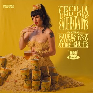 Cecilia Und Die Sauerkrauts