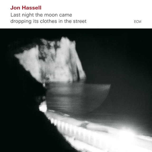 Last Night The Moon Came Dropping Its Clothes In The Street cover