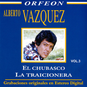 El Chubasco La Traicionera album