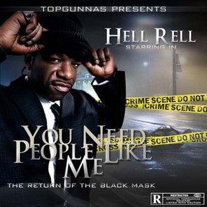 You Need People Like Me: The Return of the Black Mask album