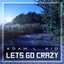 Lets Go Crazy Albumcover